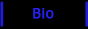 Bio